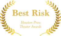 Winner, Houston Press Theatre Awards 2017